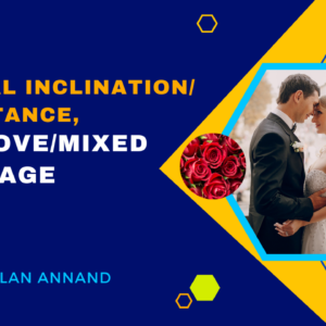 Marital inclination/reluctance, and love/mixed marriage by Alan Annand
